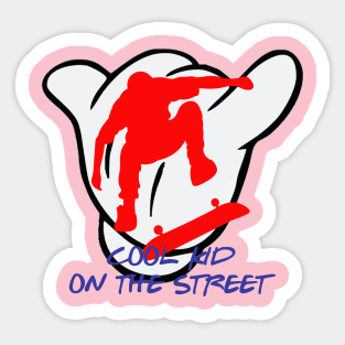 Cool Kid On The Street Sticker